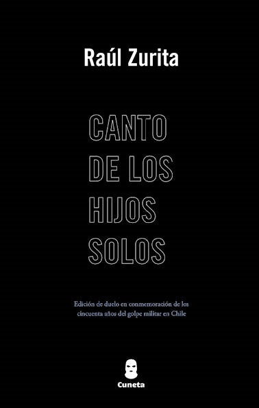 Presentación «Canto de los Hijos Solos» de Raúl Zurita